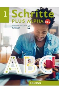 Schritte plus Alpha Neu 1. Kursbuch. Deutsch im Alpha-Kurs. Deutsch als Zweitsprache
