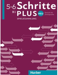 Schritte plus Neu 5+6. Spielesammlung. Deutsch als Zweitsprache Schritte plus Neu 5+6. Spielesammlung. Deutsch als Zweitsprache