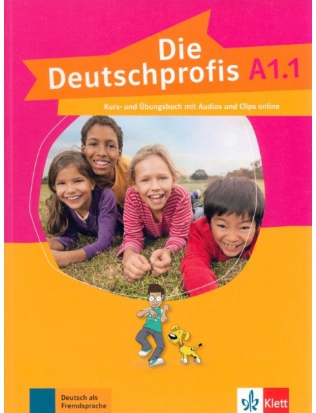 Die Deutschprofis A1.1. Kurs- und Übungsbuch mit Audios und Clips