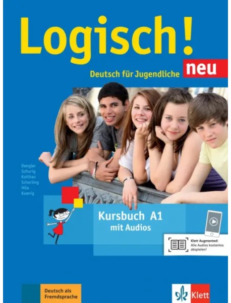 Logisch! neu A1. Deutsch für Jugendliche. Kursbuch mit Audios