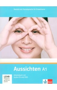 Aussichten. A1. Arbeitsbuch mit Audio-CD und DVD