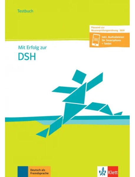 Mit Erfolg zur DSH - Testbuch. Passend zur neuen MPO 2019. Inklusive Audiodateien für Smartphone