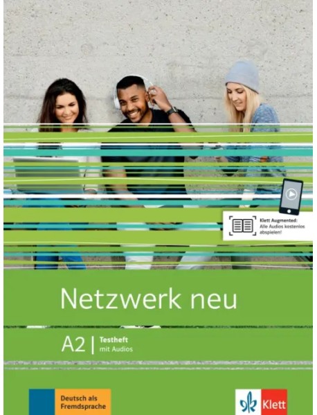 Netzwerk neu A2. Deutsch als Fremdsprache. Testheft mit Audios