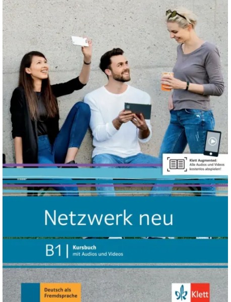 Netzwerk neu B1. Deutsch als Fremdsprache. Kursbuch mit Audios und Videos