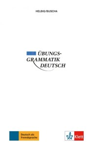 Übungsgrammatik Deutsch. Grammatik