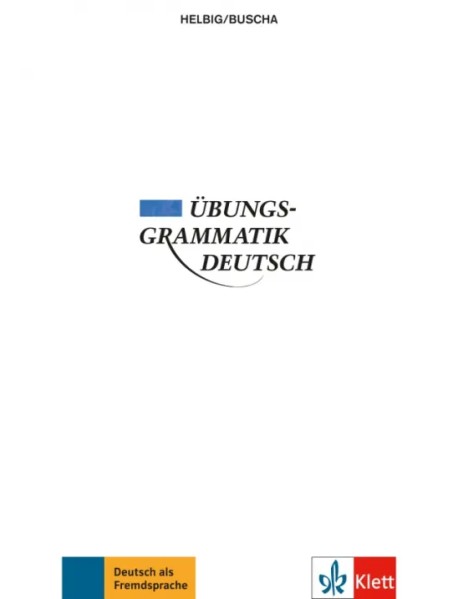 Übungsgrammatik Deutsch. Grammatik