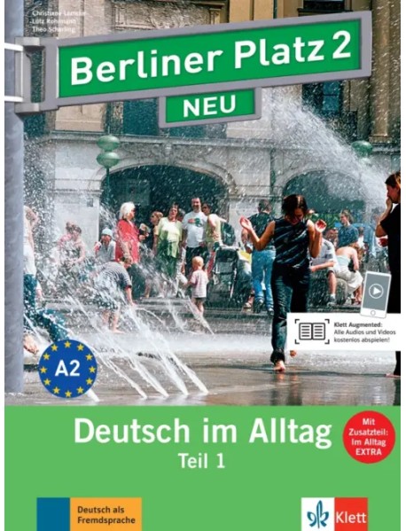 Berliner Platz 2 NEUю A2. Deutsch im Alltag. Lehr- und Arbeitsbuch Teil 1 mit Audios