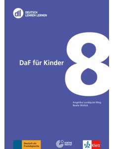 DLL 08. DaF für Kinder. Fort- und Weiterbildung weltweit. Buch mit DVD