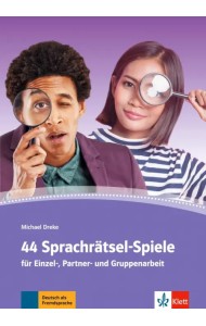 44 Sprachratsel-Spiele Fur Einzel-, Partner- und Gruppenarbeit