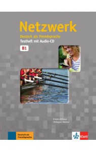Netzwerk B1. Deutsch als Fremdsprache. Testheft mit Audio-CD