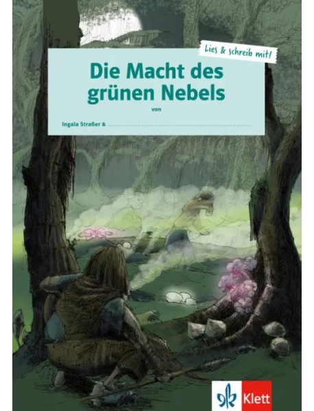 Die Macht des grünen Nebels