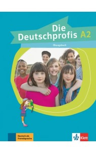 Die Deutschprofis A2. Übungsbuch