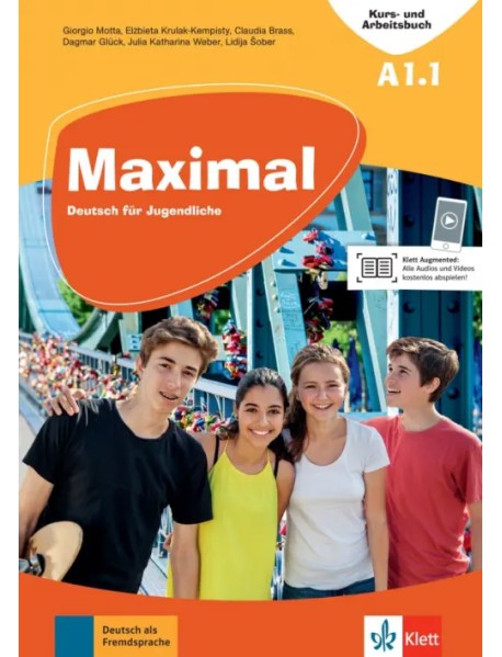Maximal A1.1. Deutsch für Jugendliche. Kurs- und Arbeitsbuch mit Audios und Videos