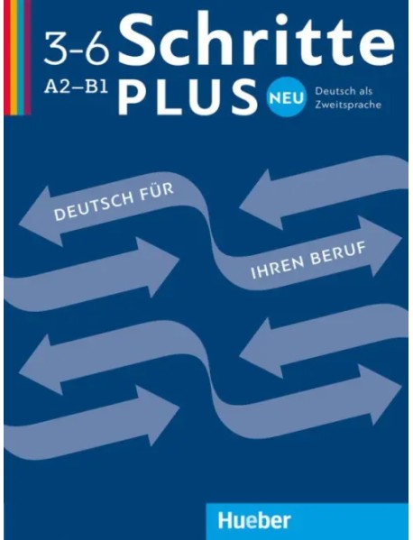 Schritte plus Neu 3–6 Deutsch für Ihren Beruf. Kopiervorlagen. Deutsch als Zweitsprache