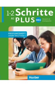 Schritte plus Neu. Prüfungsheft Start Deutsch 1 mit Audio-CD. Deutsch als Zweitsprache