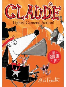 Claude. Lights! Camera! Action! Claude. Lights! Camera! Action!