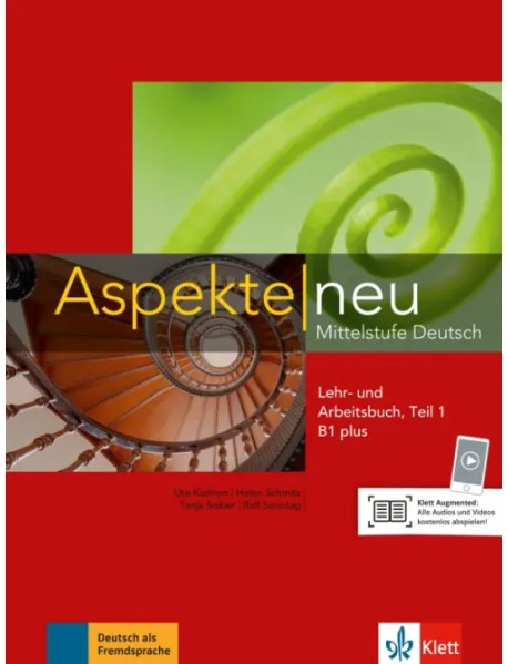 Aspekte neu. Mittelstufe Deutsch. B1 plus. Lehr- und Arbeitsbuch mit Audio-CD. Teil 1