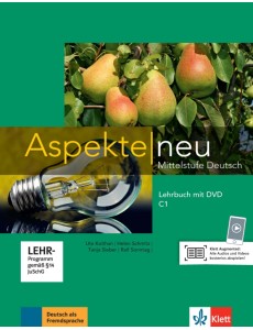 Aspekte neu. Mittelstufe Deutsch. C1. Lehrbuch mit DVD