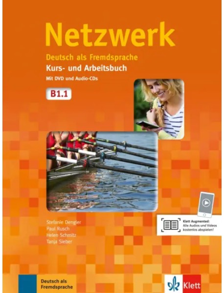 Netzwerk B1.1. Deutsch als Fremdsprache. Kurs- und Arbeitsbuch mit DVD und 2 Audio-CDs