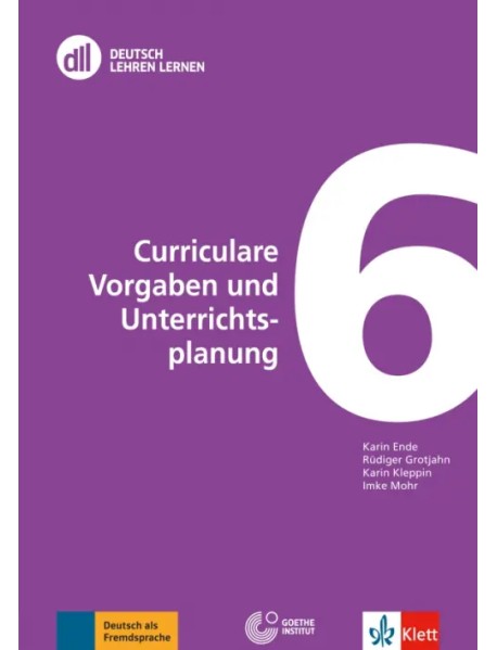 DLL 06. Curriculare Vorgaben und Unterrichtsplanung. Fort- und Weiterbildung weltweit. Buch mit DVD