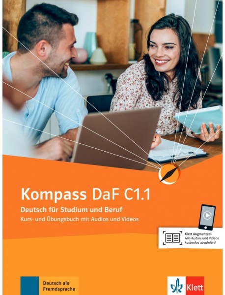 Kompass DaF C1.1, Kurs- Ubungsbuch mit Audios und Videos