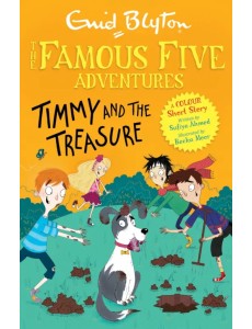 Timmy and the Treasure Timmy and the Treasure