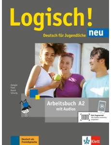 Logisch! neu A2. Deutsch für Jugendliche. Arbeitsbuch mit Audios