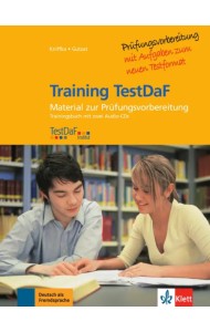 Training TestDaF - Trainingsbuch mit 2 Audio-CDs. Material zur Prüfungsvorbereitung