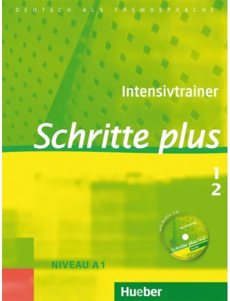Schritte plus 1+2. Intensivtrainer mit Audio-CD zu Band 1 und 2. Deutsch als Fremdsprache