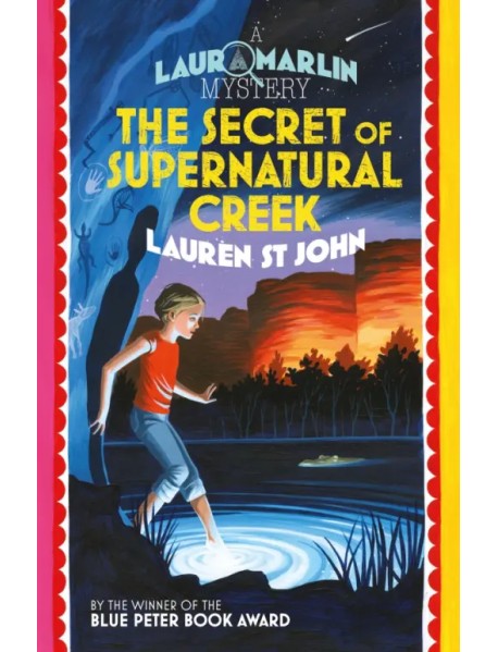 The Secret of Supernatural Creek