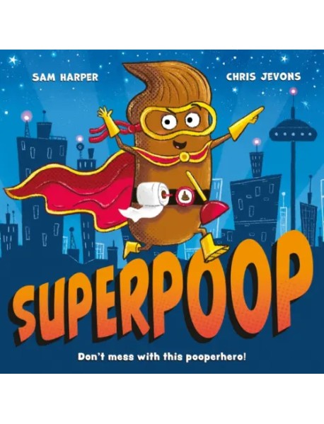 Superpoop