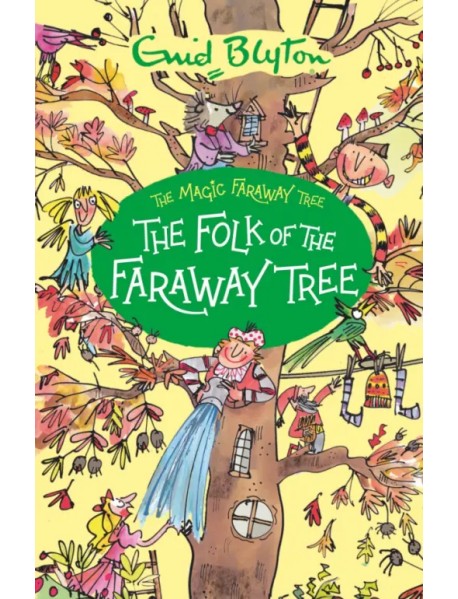 The Folk of the Faraway Tree