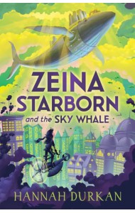 Zeina Starborn and the Sky Whale