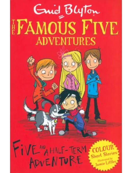 Five and a Half-Term Adventure