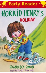 Horrid Henry's Holiday