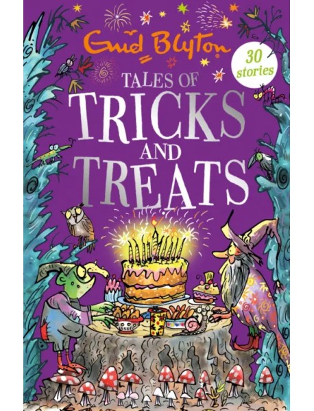 Tales of Tricks and Treats