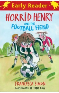 Horrid Henry and the Football