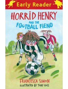 Horrid Henry and the Football