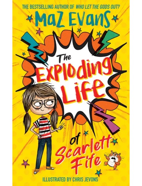 The Exploding Life of Scarlett Fife