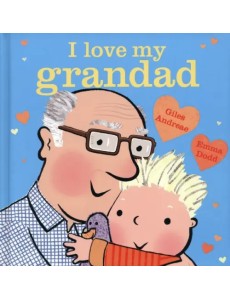 I Love My Grandad