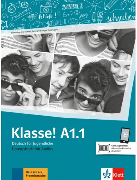 Klasse! A1.1. Deutsch für Jugendliche. Übungsbuch mit Audios