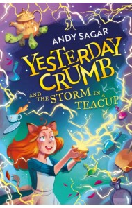 Yesterday Crumb and the Storm in a Teacup