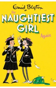The Naughtiest Girl Again