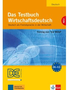 Das Testbuch Wirtschaftsdeutsch. Training zum Test WiDaF. Testbuch mit Audio-CD