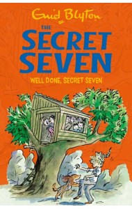 The Secret Seven. Well Done, Secret Seven