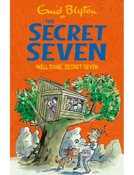 The Secret Seven. Well Done, Secret Seven