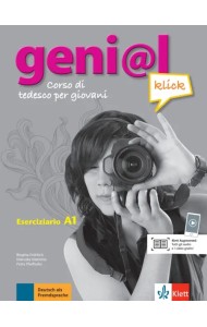 Geni@l klick A1. Deutsch als Fremdsprache für Jugendliche. Eserciziario