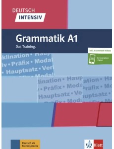 Deutsch intensiv. Grammatik A1. Das Training + online Deutsch intensiv. Grammatik A1. Das Training + online