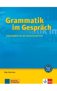 Grammatik im Gespräch. Arbeitsblätter für den Deutschunterricht