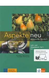 Aspekte neu. Mittelstufe Deutsch. C1. Lehr- und Arbeitsbuch. Teil 1 + CD